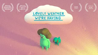 Скриншот 1 к игре Lovely Weather We're Having