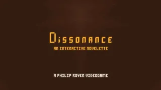 Скриншот 1 к игре Dissonance: An Interactive Novelette