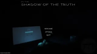 Скриншот 1 к игре In The Shadow Of The Truth