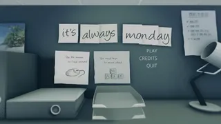 Скриншот 1 к игре it's always monday
