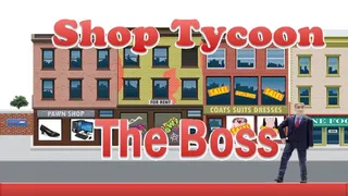 Скриншот 1 к игре Shop Tycoon The Boss