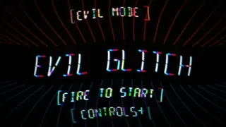 Скриншот 1 к игре Evil Glitch