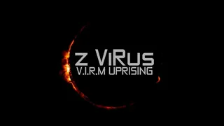 Скриншот 1 к игре Z ViRus: V.I.R.M Uprising