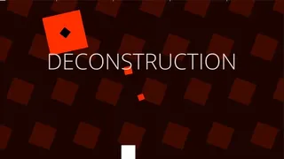 Скриншот 4 к игре DECONSTRUCTION