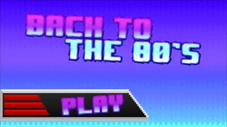 Скриншот 4 к игре Back to the 80's