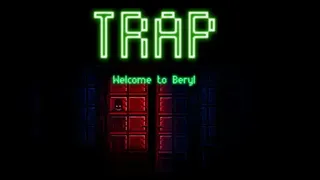 Скриншот 6 к игре Trap welcome to Beryl Part 1