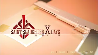 Скриншот 1 к игре Saint Slaughter X Days