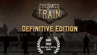 Скриншот 1 к игре The Last Train - Definitive Edition