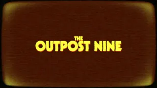 Скриншот 2 к игре The Outpost Nine: Episode 1