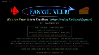 Скриншот 1 к игре FAN'CIE VEER! (Fish Are Nasty, Cake Is Excellent Vektor Evading Emblazed Rapture)