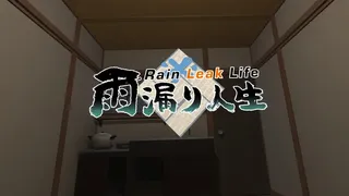 Скриншот 1 к игре Rain Leak Life