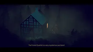 Скриншот 1 к игре The Forest Quartet
