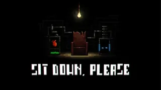 Скриншот 4 к игре SIT DOWN, PLEASE