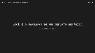 Скриншот 4 к игре VOCÊ É UM DEFUNTO MECÂNICO