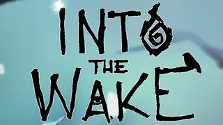 Скриншот 1 к игре Into The Wake