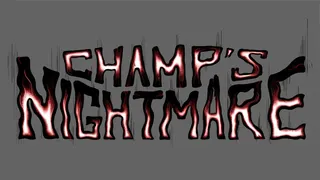 Скриншот 3 к игре Champ's Nightmare