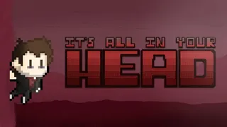 Скриншот 1 к игре It's All In Your Head