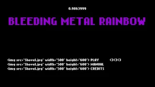 Скриншот 1 к игре Bleeding Metal Rainbow