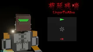 Скриншот 1 к игре LingerToAlive