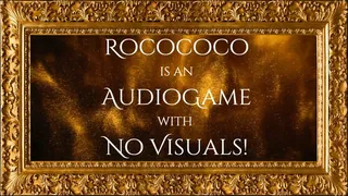 Скриншот 1 к игре Rocococo Audiogame Fantastique