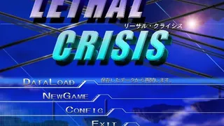 Скриншот 1 к игре LethalCrisis リーサルクライシス