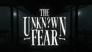 Скриншот 1 к игре The Unknown Fear