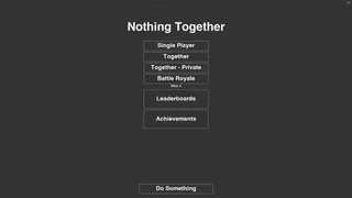 Скриншот 5 к игре Nothing Together