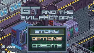 Скриншот 1 к игре GT and the Evil Factory