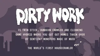 Скриншот 1 к игре Dirty Work