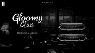 Скриншот 1 к игре Gloomy Clues: The Broken Mirror