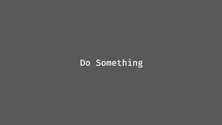 Скриншот 1 к игре do something