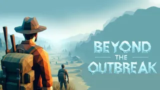 Скриншот 1 к игре Beyond the Outbreak