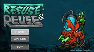 Скриншот 1 к игре Refuse & Reuse