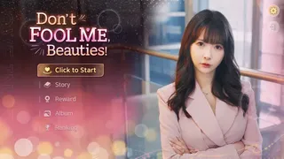 Скриншот 1 к игре Don't FOOL ME, Beauties!