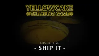 Скриншот 4 к игре 🎧 Yellowcake - The Audio Game 🎧