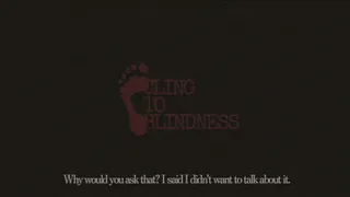 Скриншот 5 к игре Cling to Blindness