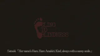 Скриншот 7 к игре Cling to Blindness
