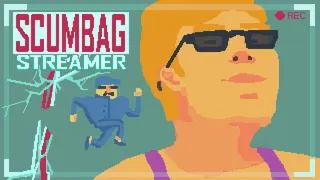 Скриншот 1 к игре Scumbag Streamer