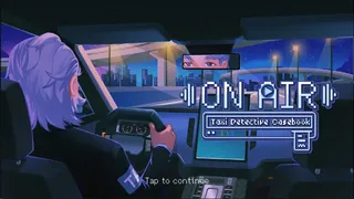 Скриншот 1 к игре On Air! Taxi Detective Casebook