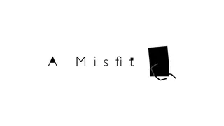Скриншот 1 к игре A Misfit
