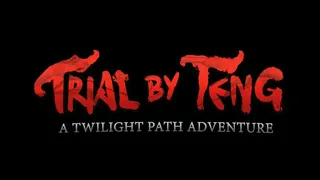 Скриншот 1 к игре Trial by Teng: A Twilight Path Adventure
