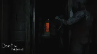 Скриншот 6 к игре Don't Be Afraid