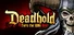 Deadhold