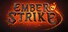 Ember Strike