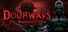 Doorways: Holy Mountains of Flesh