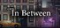 In Between