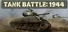 Tank Battle: 1944