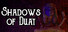 Shadows of Duat