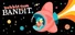 Bubblegum Bandit