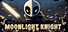 Moonlight Knight